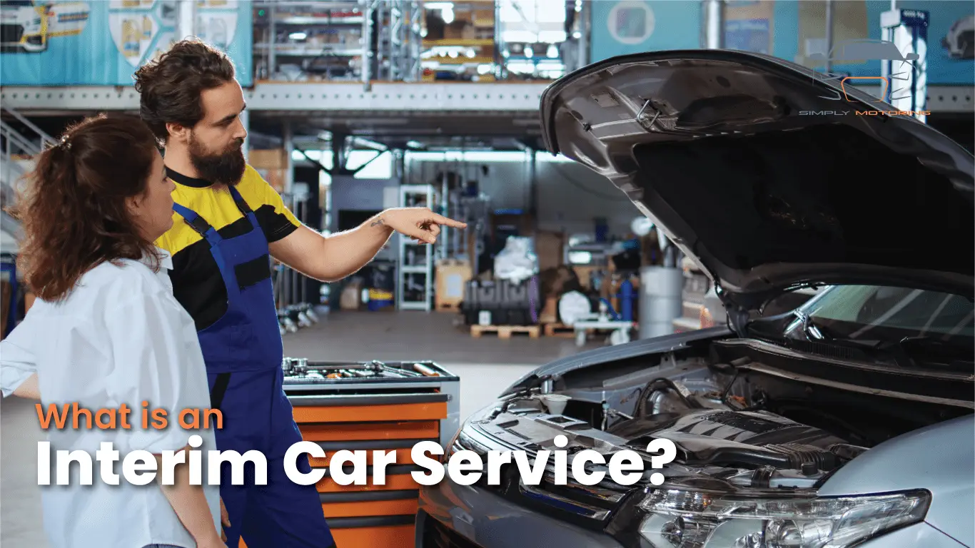 What is an Interim Car Service – and do you need one?